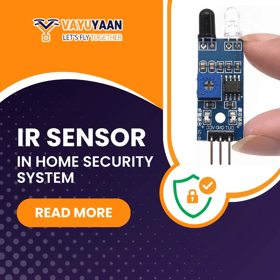IR Sensors Revolutionizing Home Security Systems Vayuyaan