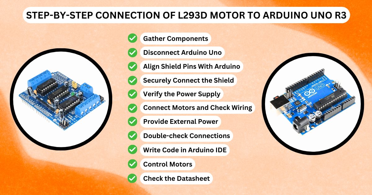 Step By Step Connection of Arduino Uno R3 to L293D Motor